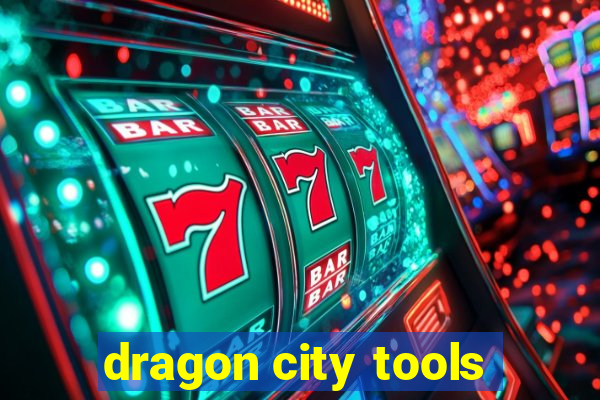 dragon city tools